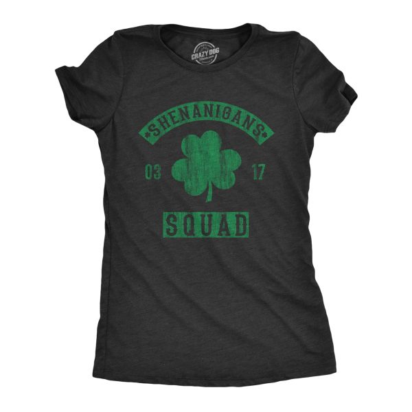 Womens Shenanigans Squad T Shirt Funny St Patricks Day Clover Graphic Saint Paddy Tee