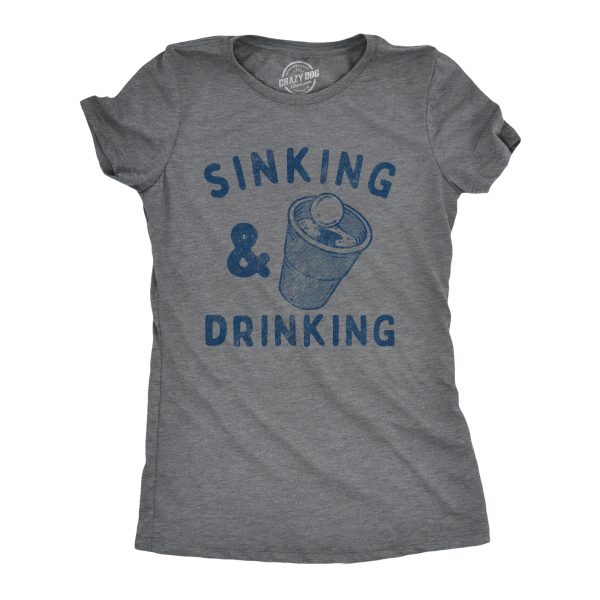 Womens Sinking And Drinking T Shirt Funny Drunk Partying Pong Game Tee For Ladies