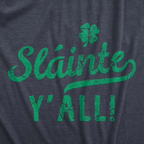 Womens Slainte Yall T Shirt Funny St Paddys Day Parade Good Health Toast Tee For Ladies