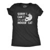 Womens Sorry I Cant Im An Indoor Cat T Shirt Funny Cute Introverted Kitten Tee For Ladies