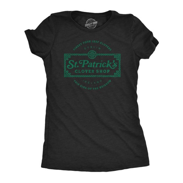 Womens St. Patricks Clover Shop Tshirt Funny Saint Paddy’s Day Parade Graphic Novelty Tee For Ladies