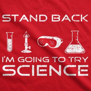 Womens Stand Back Science Funny Shirts Cool Humorous Nerdy T shirts for Geeks 1 Womens Stand Back Science Funny Shirts Cool Humorous Nerdy T shirts for Geeks 2