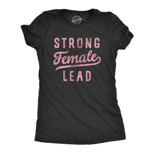 Womens Strong Female Lead T Shirt Empowered Women Rights Support Graphic Tee For Ladies Womens Strong Female Lead T Shirt Empowered Women Rights Support Graphic Tee For Ladies