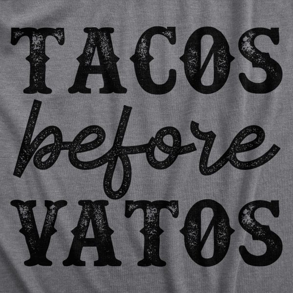 Womens Tacos Before Vatos T Shirt Funny Mexican Food Lovers Joke Tee For Ladies