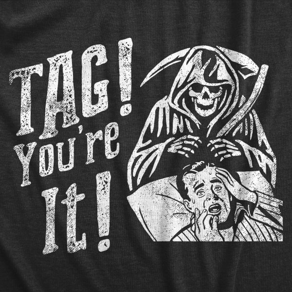 Womens Tag Youre It T Shirt Funny Halloween Grim Reaper Joke Tee For Ladies