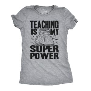 Womens Teaching Is My Superpower Funny Teacher Superhero Nerd T shirt Womens Teaching Is My Superpower Funny Teacher Superhero Nerd T shirt
