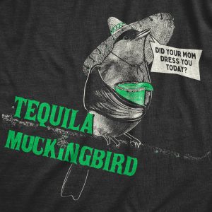 Womens Tequila Mockingbird T Shirt Funny Liquor Drinking Novel Parody Joke Tee For Ladies