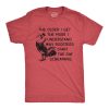 Womens The Older I Get The More I Understand Why Roosters Start The Day Screaming T Shirt