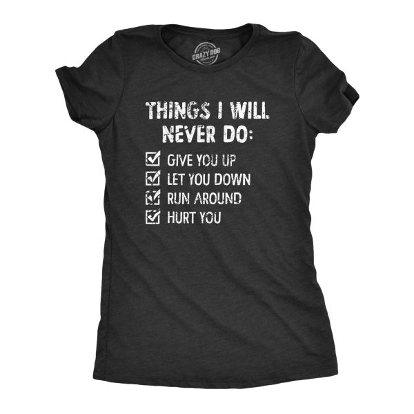 Womens Things I Will Never Do T Shirt Funny Song List Parody Tee For Ladies