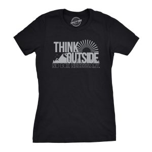 Womens Think Outside No Box Necessary Funny Cool Camping Graphic Funny T Shirt 5