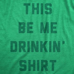 Womens This Be Me Drinkin Shirt Tee Funny St Paddys Day Parade Drinking Lovers Tshirt For Ladies 1 Womens This Be Me Drinkin Shirt Tee Funny St Paddys Day Parade Drinking Lovers Tshirt For Ladies 2