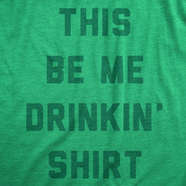 Womens This Be Me Drinkin Shirt Tee Funny St Paddys Day Parade Drinking Lovers Tshirt For Ladies