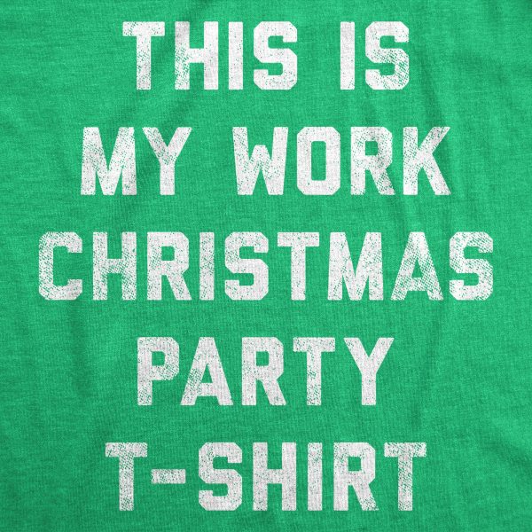 Womens This Is My Work Christmas Party T-Shirt Tshirt Funny Office Holiday Party Tee