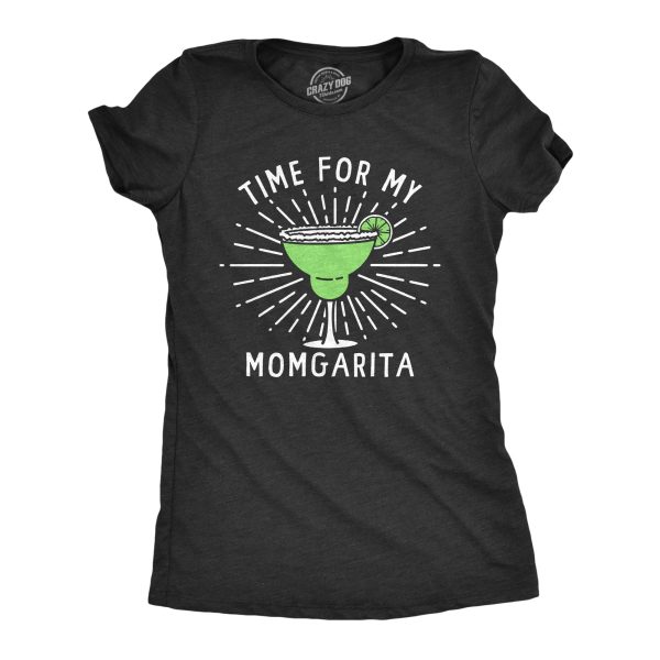 Womens Time For My Momgarita T Shirt Funny Mother’s Day Gift Margarita Drinking Lovers Tee For Ladies