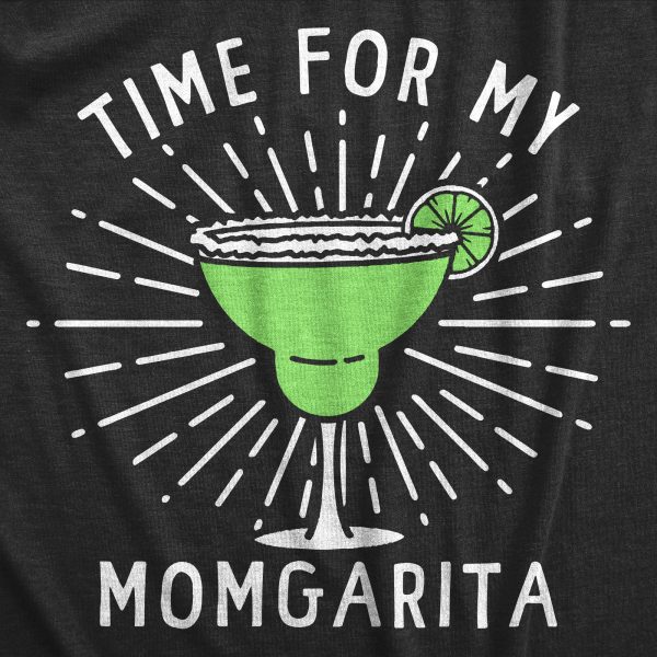 Womens Time For My Momgarita T Shirt Funny Mother’s Day Gift Margarita Drinking Lovers Tee For Ladies