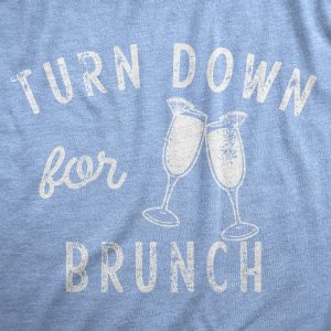 Womens Turn Down For Brunch T Shirt Funny Breakfast Mimosa Drinking Lovers Tee For Ladies