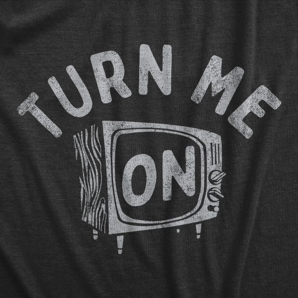 Womens Turn Me On T Shirt Funny Old Television Sex Joke Tee For Ladies