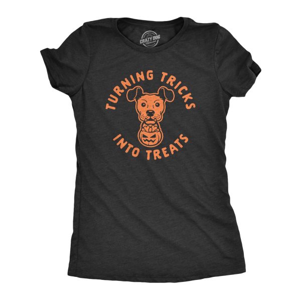 Womens Turning Tricks Into Treats Tshirt Funny Halloween Dog Lover Novelty Tee