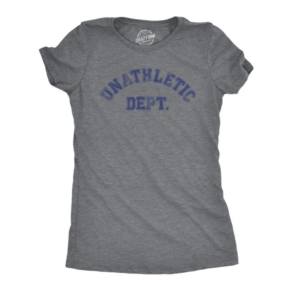 Womens Unathletic Dept T Shirt Funny Out Of Shape Unfit Joke Tee For Ladies