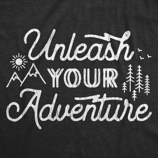 Womens Unleash Your Adventure Tshirt Cool Outdoor Explore Camping Hiking Novelty Tee