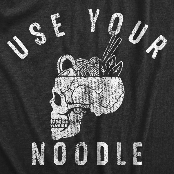 Womens Use Your Noodle T Shirt Funny Ramen Skull Joke Tee For Ladies