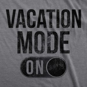 Womens Vacation Mode On Tshirt Funny Spring Break Tee Womens Vacation Mode On Tshirt Funny Spring Break Tee