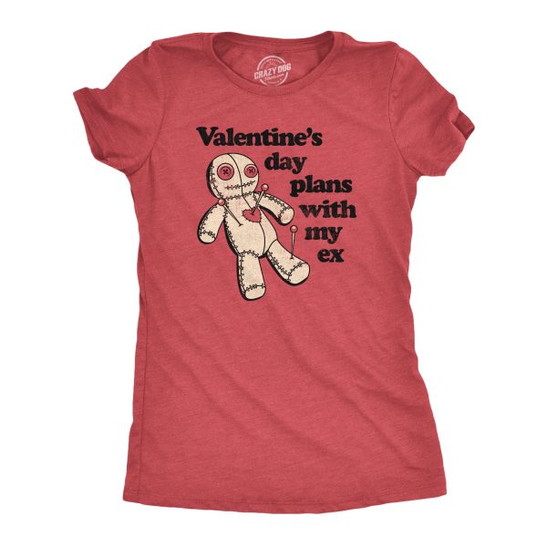Womens Valentines Day Plans With My Ex T Shirt Funny Voodoo Doll Joke Tee For Ladies