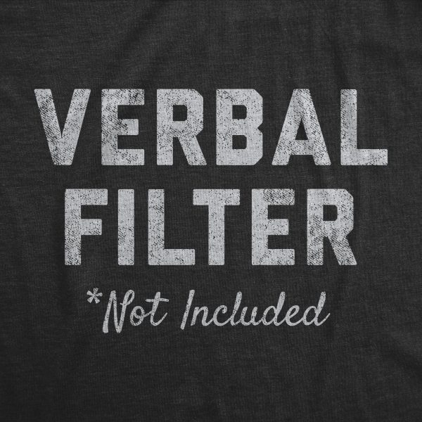 Womens Verbal Filter Not Included Tshirt Funny Sarcastic Potty Mouth Graphic Novelty Tee For Ladies