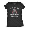 Womens Wanted For Breaking And Entering T Shirt Funny Xmas Santa Mugshot Break In For Ladies