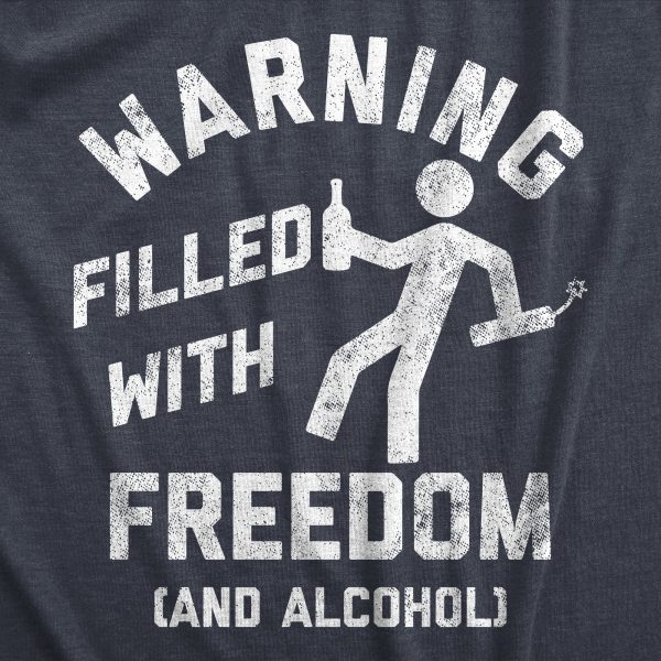 Womens Warning Filled With Freedom And Alcohol T Shirt Funny Fourth Of July Party Drinking Lovers Tee For Ladies