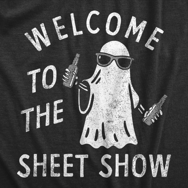 Womens Welcome To The Sheet Show T Shirt Funny Halloween Partying Bedsheet Ghost Tee For Ladies