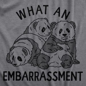 Womens What An Embarrasment T Shirt Funny Panda Bear Joke Tee For Ladies Womens What An Embarrasment T Shirt Funny Panda Bear Joke Tee For Ladies