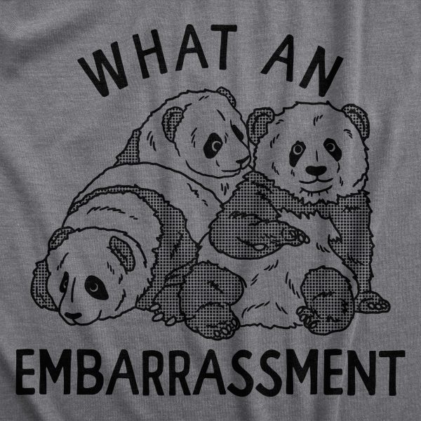 Womens What An Embarrasment T Shirt Funny Panda Bear Joke Tee For Ladies