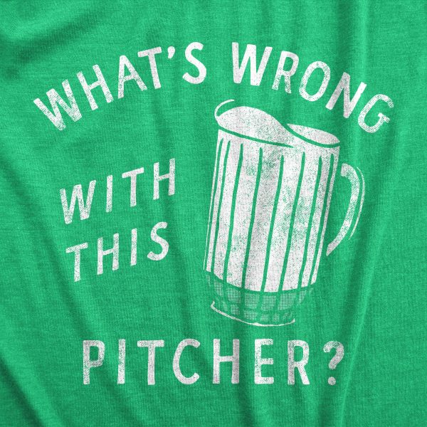 Womens Whats Wrong With This Pitcher T Shirt Funny Beer Drinking Lovers Empty Mug Tee For Ladies