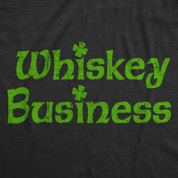 Womens Whiskey Business T Shirt Funny St Paddys Day Parade Liquor Drinking Tee For Ladies