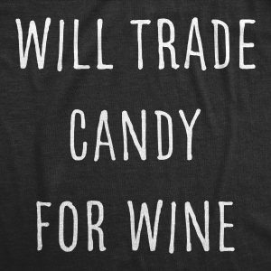 Womens Will Trade Candy For Wine Tshirt Funny Halloween Trick Or Treat Graphic Tee 2