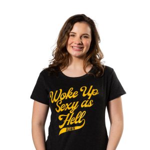 Womens Woke Up Sexy As Hell Again Tshirt Funny Attractive Hot Graphic Novelty Tee 2 Womens Woke Up Sexy As Hell Again Tshirt Funny Attractive Hot Graphic Novelty Tee 3