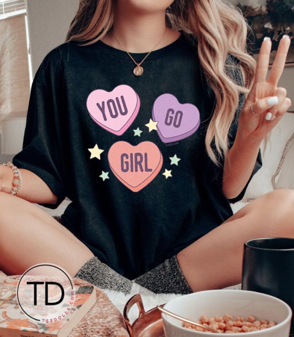 You Go Girl – Cute Hearts Graphic Tee Shirt