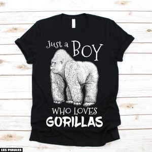 Animaux T-Shirt Juste Un Garcon Qui Aime Les Gorilles Animaux T-Shirt Juste Un Garcon Qui Aime Les Gorilles