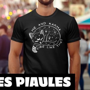 Animaux T-Shirt Me An Karma Vibe Lazy Cat Animaux T-Shirt Me An Karma Vibe Lazy Cat