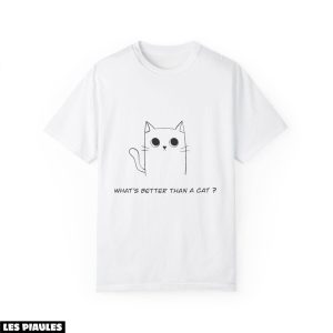 Animaux T-Shirt Quoi De Mieux Qu’un Chat Mignon Animaux T-Shirt Quoi De Mieux Qu’un Chat Mignon