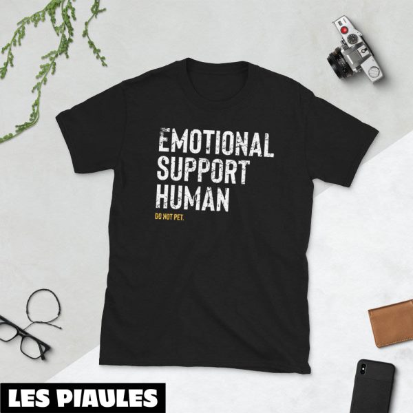 Animaux T-Shirt Soutien Emotionnel Aide Humaine