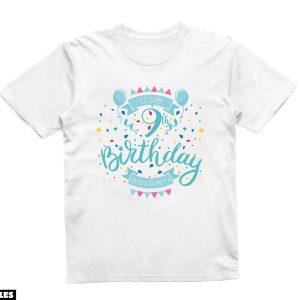 Anniversaire T-Shirt C’est Ma 9eme Celebration Party Fun