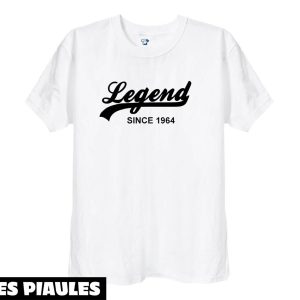 Anniversaire T-Shirt Legende Depuis 1964 60eme