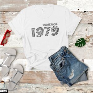 Anniversaire T-Shirt Vintage Et Antique Cadeaux 1979