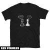 Cadeau Pour Mon Amoureuse T-Shirt En Passant Pawn Chess