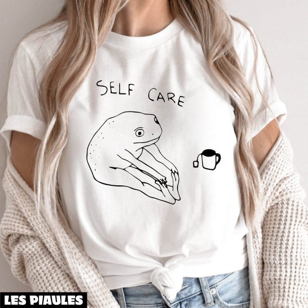 Cadeau Pour Mon Amoureuse T-Shirt Funny Frog Self Care