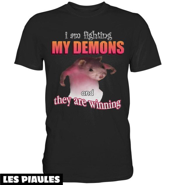 Cadeau Pour Mon Amoureuse T-Shirt Je Combats Mes Demons