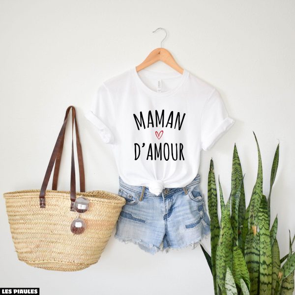 Cadeau Pour Mon Amoureuse T-Shirt Love Mom Fete Des Meres