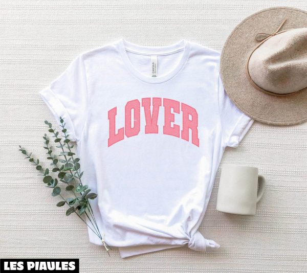 Cadeau Pour Mon Amoureuse T-Shirt Lover Valentine’s Day Cute